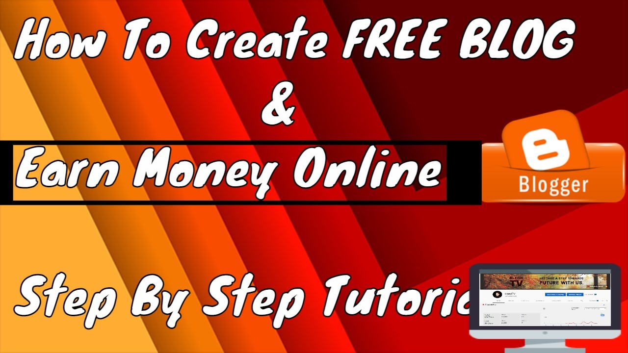 How To Create FREE BLOG & Earn Money Online | Step By Step Tutorial