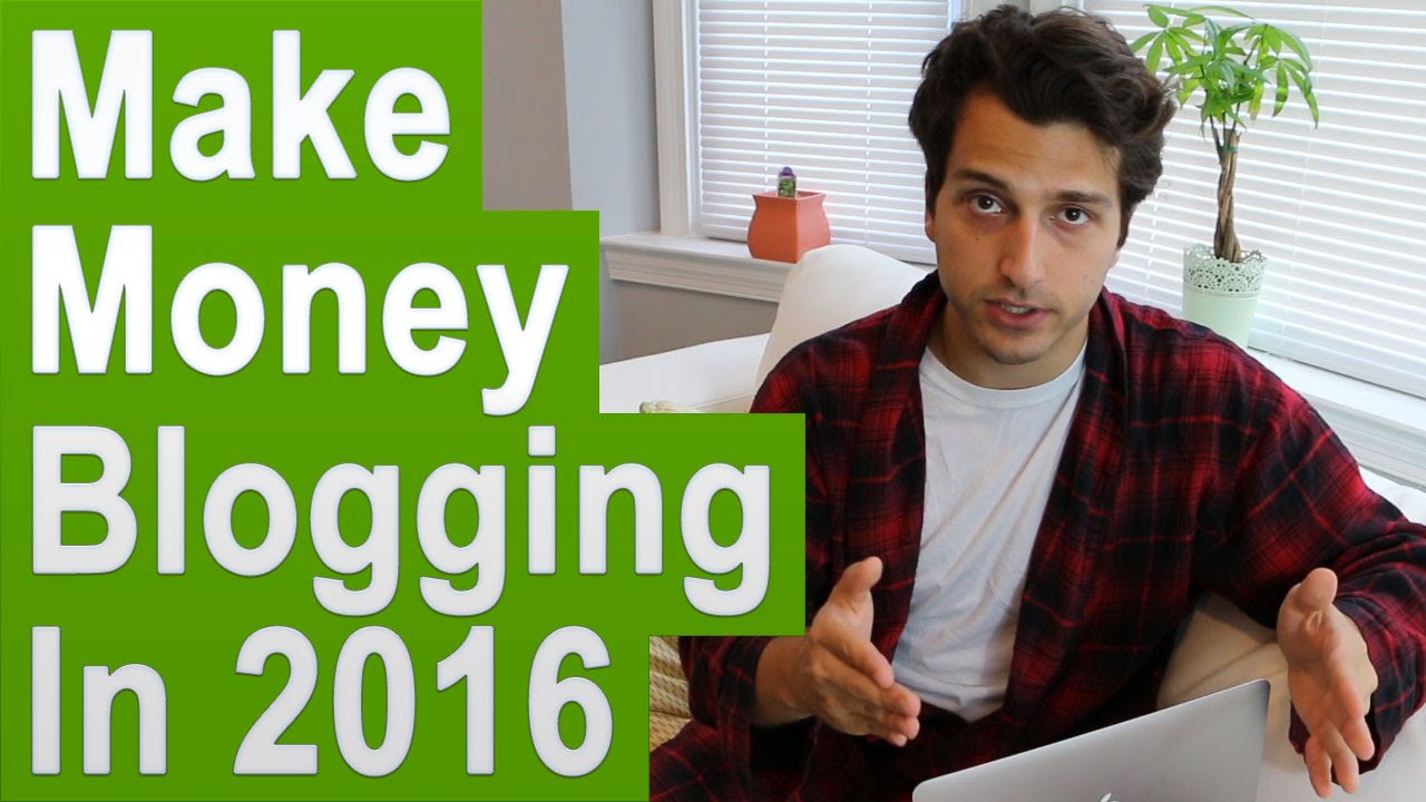 How to Make Money Blogging Online In 2018