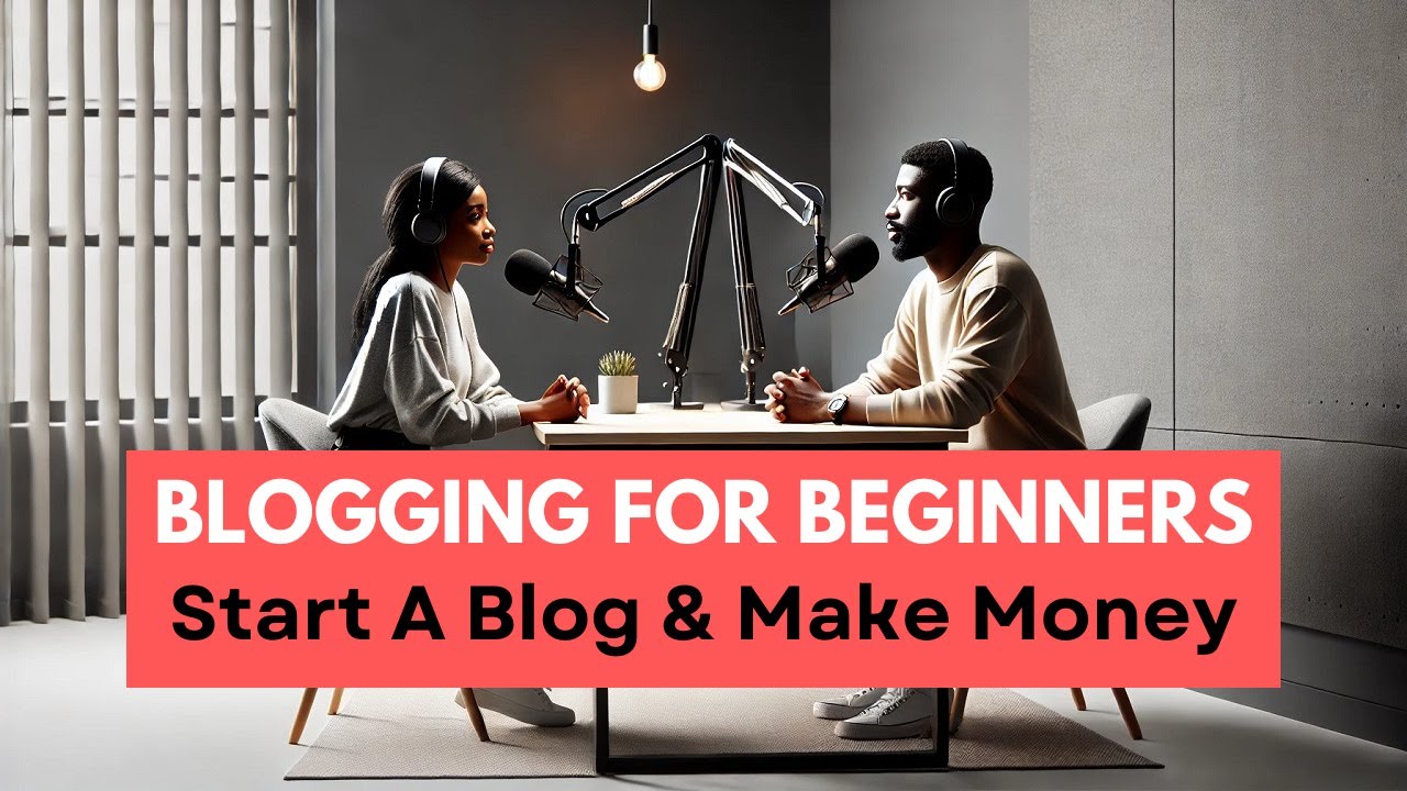 Blogging for Beginners: Start a Blog and Make Money Online