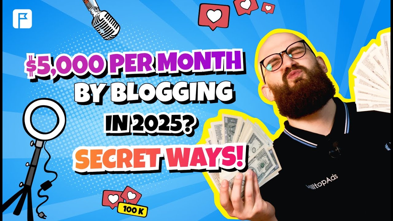 How make money by blogging with AdTech Secrets in 2025? Top strategies, real success stories, tips