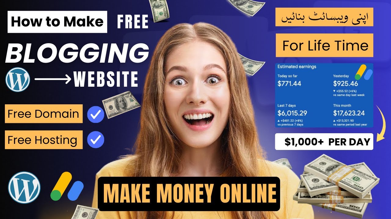Start a WordPress Blog & Earn Money Online | Earn $1000+ Blogging with WordPress & Google AdSense
