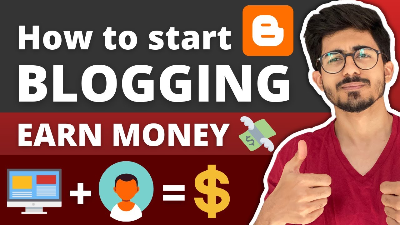 How to start BLOGGING and EARN MONEY online