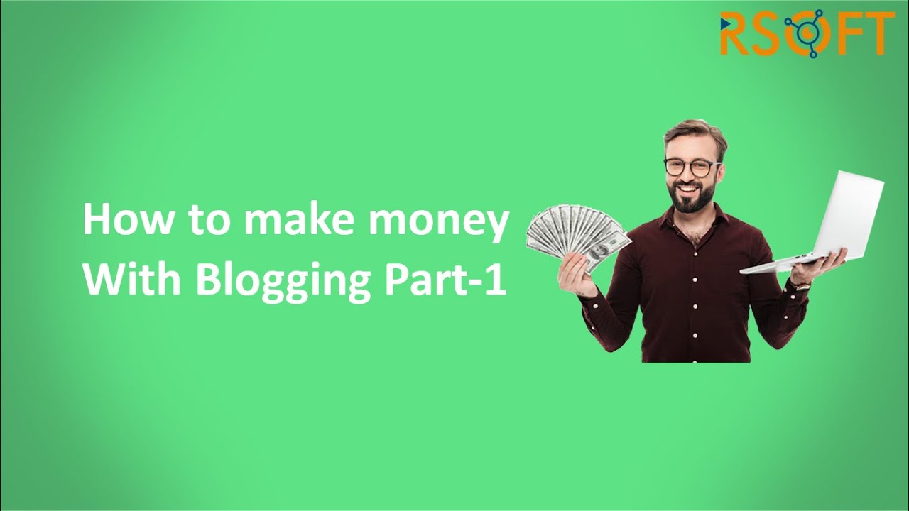 how to make money online with blogging | how to earn money | blogging for beginners | create a blog