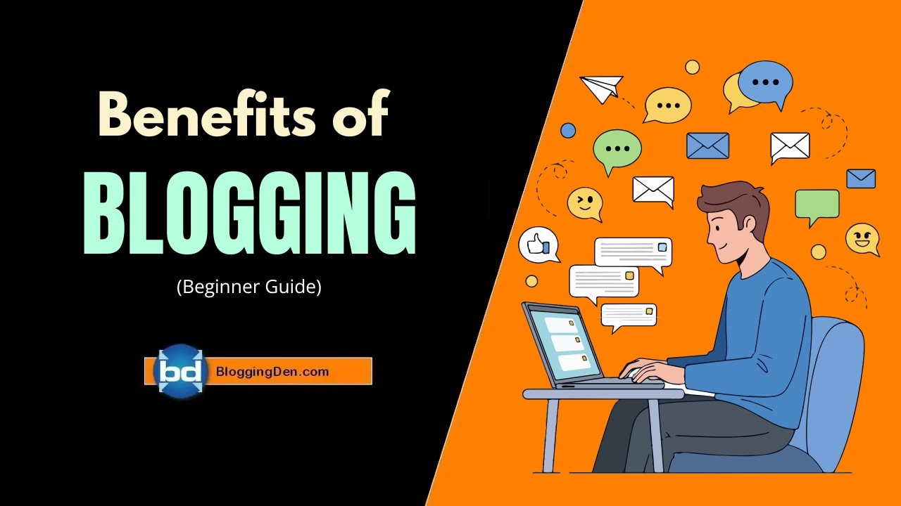 Benefits of Blogging in 2026 | Why Blogging Still Works for Beginners