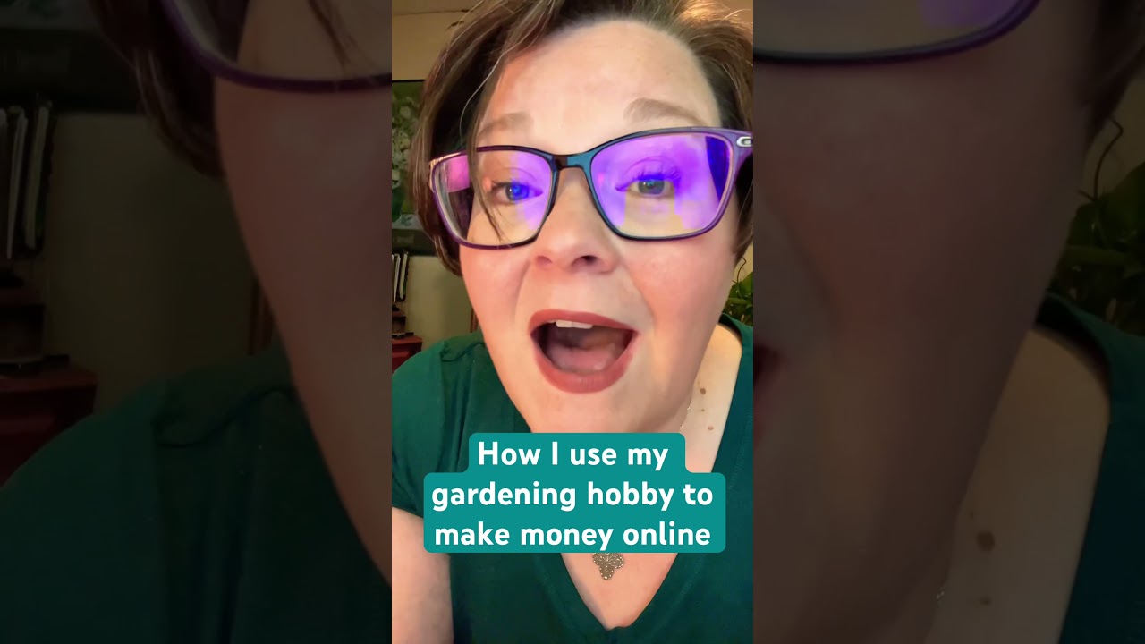 How to use your hobby to make money online #blogging #garden #multipleincomestreams #seotips #blog
