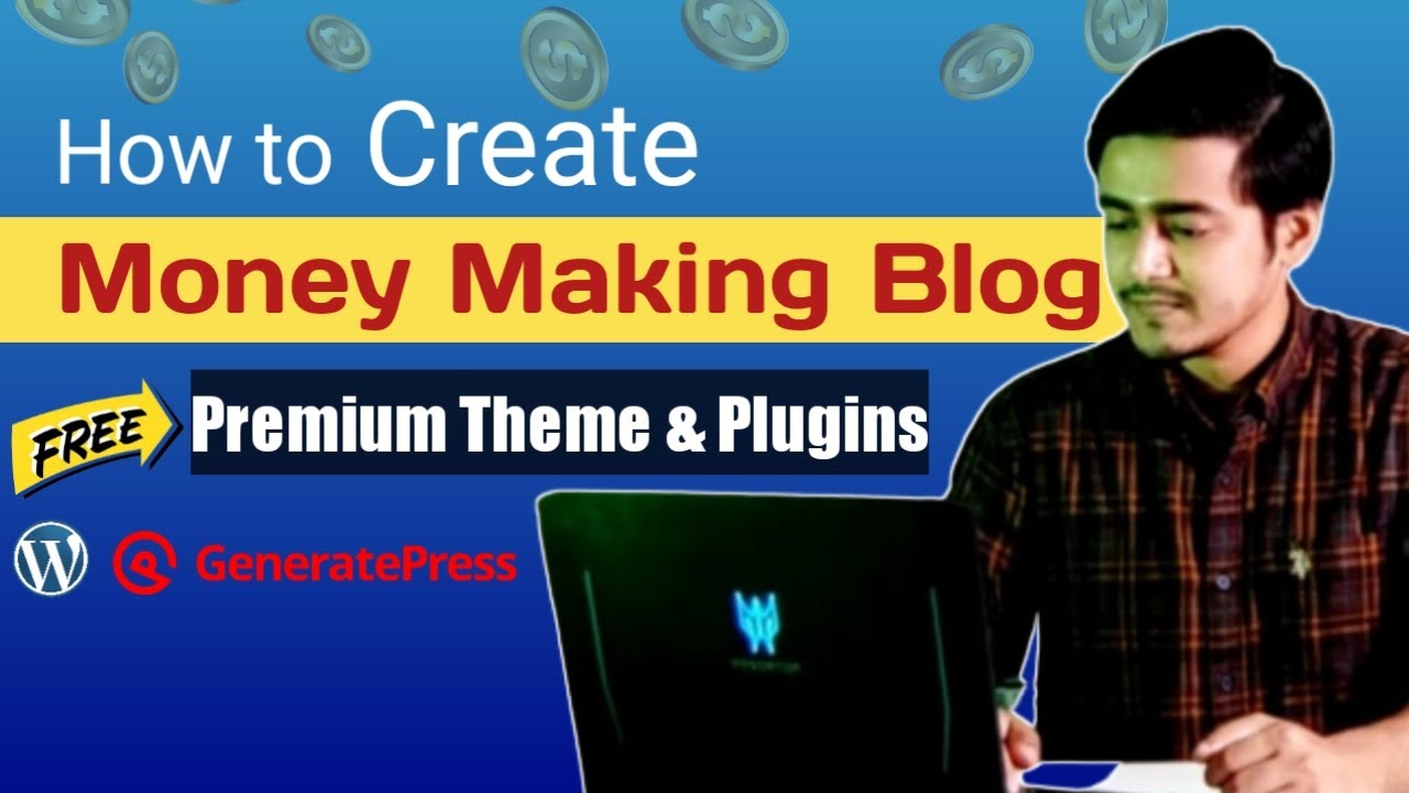How to Create A Money Making Blog in 2022 | Earn Money Online from Blogging, Google, Affiliate