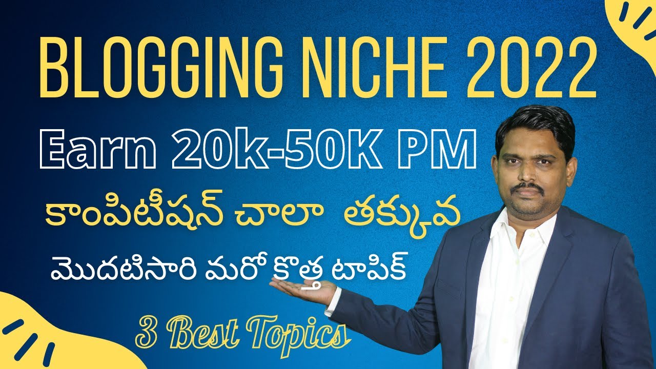 👑 Blog Niche 2022 | Make Money Online Blogging for Beginners |  Low Competition – High Traffic Ideas