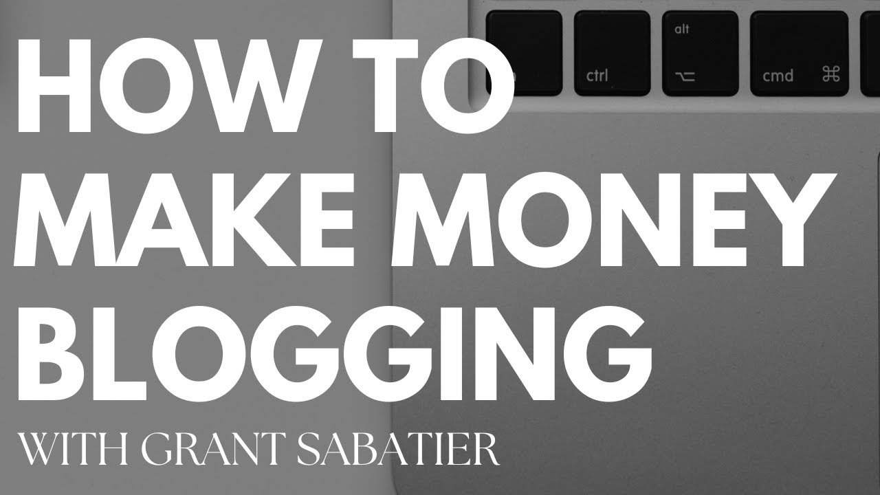 How To Make Money Blogging in 2024