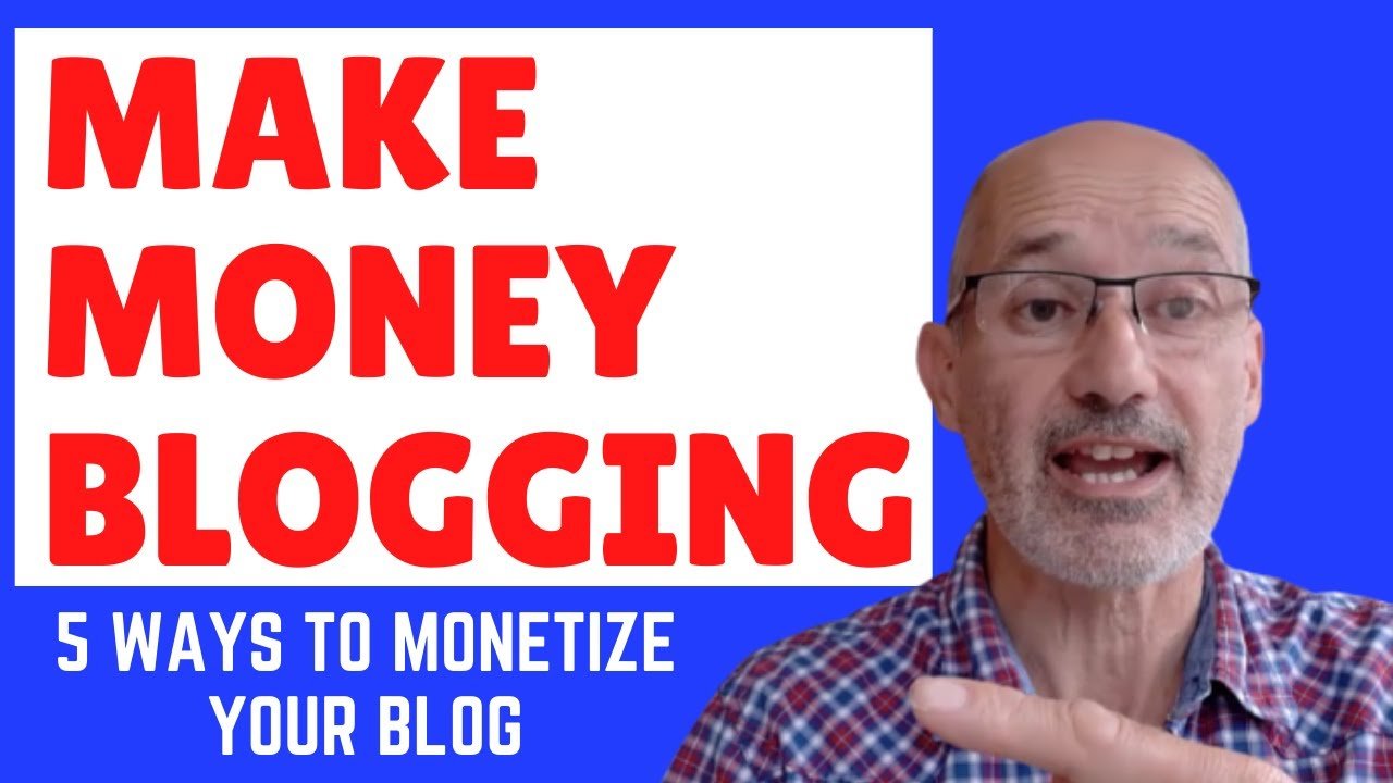 How To Monetize A Blog [ Make Money Blogging ]
