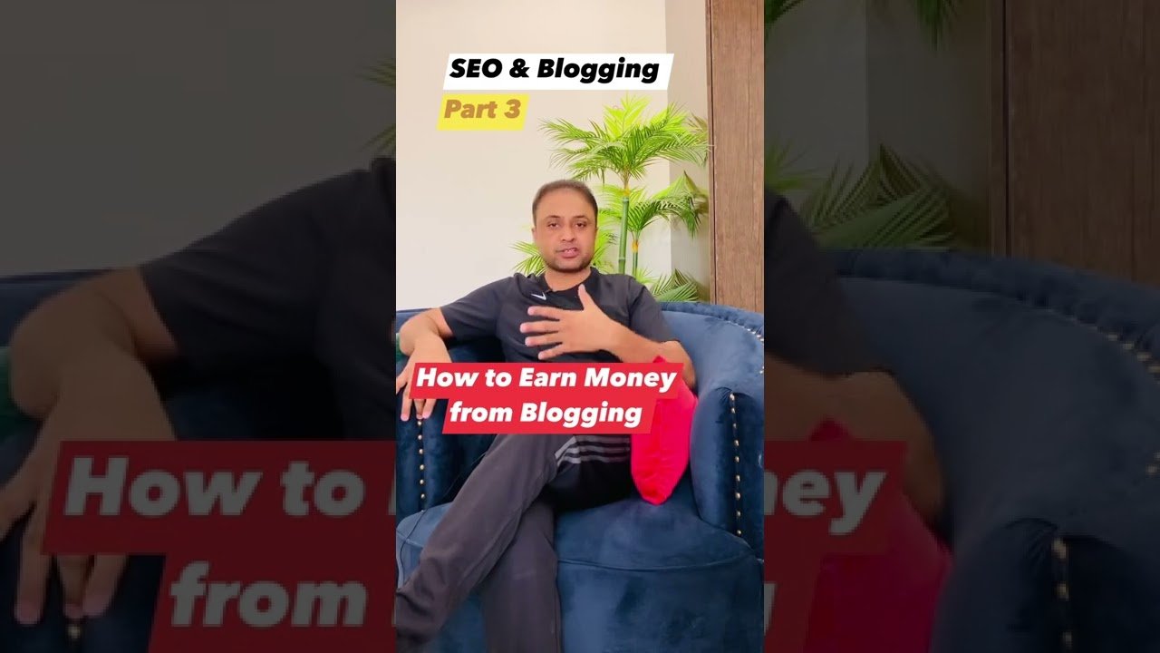 How to Earn Money from Blogging (Part3)#blogging #seo #digitalmarketing #adsense #ecommerce #Fiverr